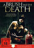 A Brush with Death (uncut) Bran Wiebe